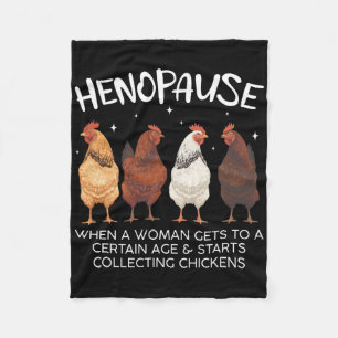 Henopause Menopause Women Collecting Chicken Funny Fleece Blanket