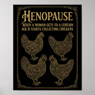 Henopause When A Woman Gets To A Certain Age _2 Poster