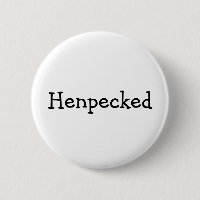 Henpecked