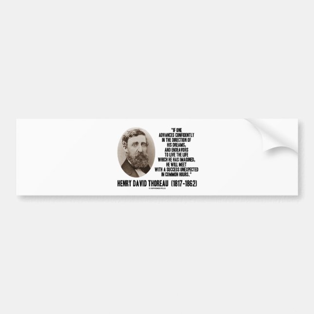 Henry David Thoreau Advance Confidently Dreams Bumper Sticker (Front)