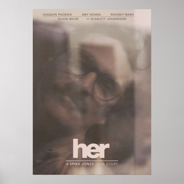 Her  A Spike Jonze Love Story  Poster (Front)