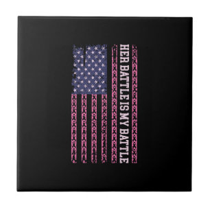 her battle is my battle, design for breast cancer tile