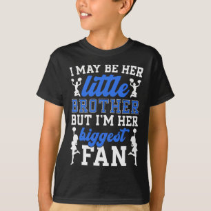 Her Biggest Fan Cheer Brother Of A Cheerleader Bro T-Shirt