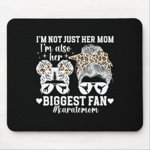 Her Biggest Fan Karate Mum Karate Mother Karate Ma Mouse Pad