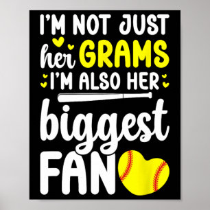 Her Biggest Fan Softll Grams Of A Softll Player Poster