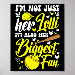 Her Biggest Fan Softll Lolli Of A Softll Player Lo Poster