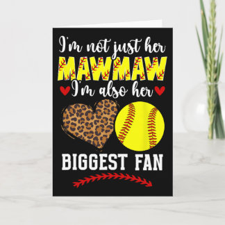 Her Biggest Fan Softll Mawmaw Of A Softll Player M Card