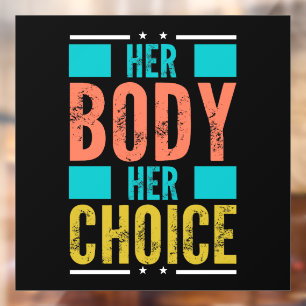 Her Body Her Choice Prochoice Men’s Support