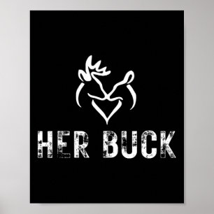 Her Buck Matching Hunting Couples Valentines Day F Poster