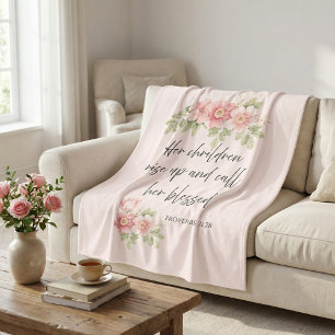 Her children rise up and call her blessed  fleece blanket