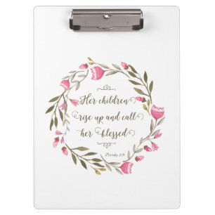 Her Children Rise Up & Call Her Blessed Clipboard
