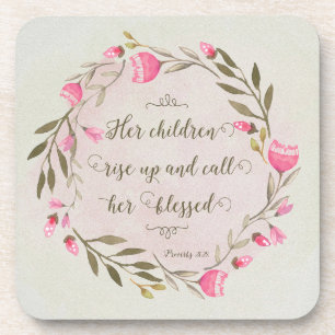 Her Children Rise Up & Call Her Blessed Coaster