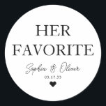 HER FAVORITE Dessert Candy Bar Heart Wedding Favou Classic Round Sticker<br><div class="desc">A Classic Black Thank You Wedding Sticker featuring "Her Favourite" in a classic modern elegant font. 
You can easily personalised it with your names and wedding date.</div>