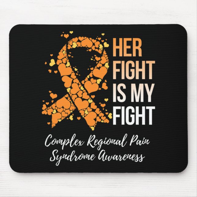 Her Fight Complex Regional Pain Syndrome Awareness Mouse Pad (Front)