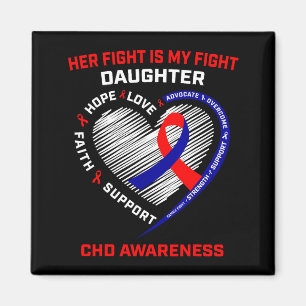 Her Fight Daughter Chd Awareness Heart Disease Gra Magnet