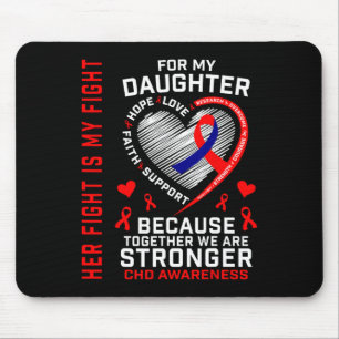 Her Fight Daughter Chd Awareness Heart Disease Gra Mouse Pad
