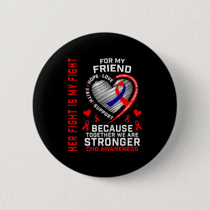 Her Fight Friend Chd Awareness Heart Disease Graph 6 Cm Round Badge