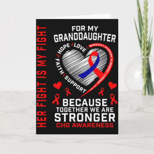 Her Fight Granddaughter Chd Awareness Heart Diseas Card