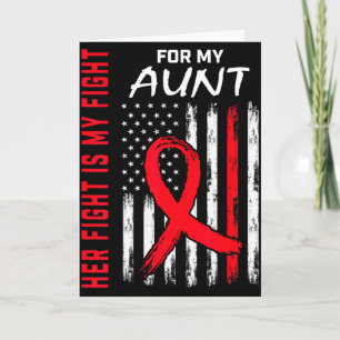 Her Fight Is My Fight Aunt Heart Disease Awareness Card