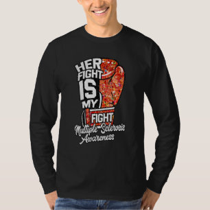 Her Fight Is My Fight Boxing Glove Multiple Sclero T-Shirt