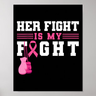 Her Fight Is My Fight Boxing Gloves  Poster