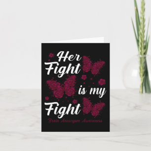 Her Fight Is My Fight Brain Aneurysm Awareness But Card