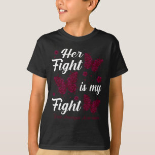 Her Fight Is My Fight Brain Aneurysm Awareness But T-Shirt
