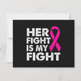 Her Fight is My Fight Breast Cancer Awareness Surv Thank You Card