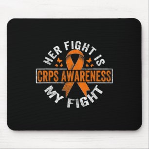 Her Fight Is My Fight Crps Awareness 1 Mouse Pad
