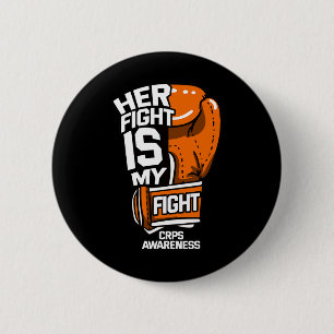Her Fight Is My Fight Crps Awareness Rsd Orange Ri 6 Cm Round Badge