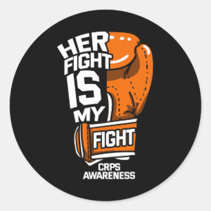 Her Fight Is My Fight Crps Awareness Rsd Orange Ri Classic Round Sticker