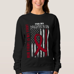 Her Fight Is My Fight Daughter In Law Multiple Mye Sweatshirt