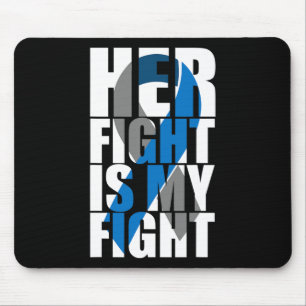 Her fight is my fight Diabetes Mouse Pad