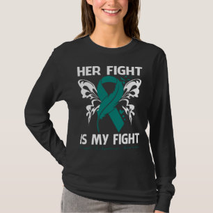 Her Fight Is My Fight FRAGILE X SYNDROME AWARENESS T-Shirt