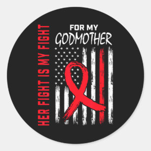 Her Fight Is My Fight Godmother Heart Disease Awar Classic Round Sticker