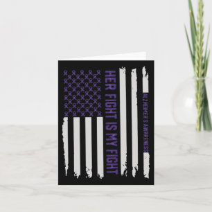 Her Fight Is My Fight Heimerheimer Awareness Ameri Card