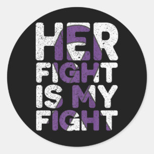 Her Fight Is My Fight Heimerheimer's Awareness 1  Classic Round Sticker
