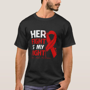Her Fight Is My Fight Hiv Aids Awareness Feather T-Shirt