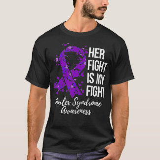 Her Fight Is My Fight Hurler Syndrome Awareness  T-Shirt