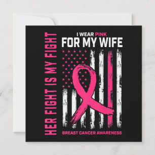 Her Fight Is My Fight I Wear Pink Wife Breast Canc Thank You Card