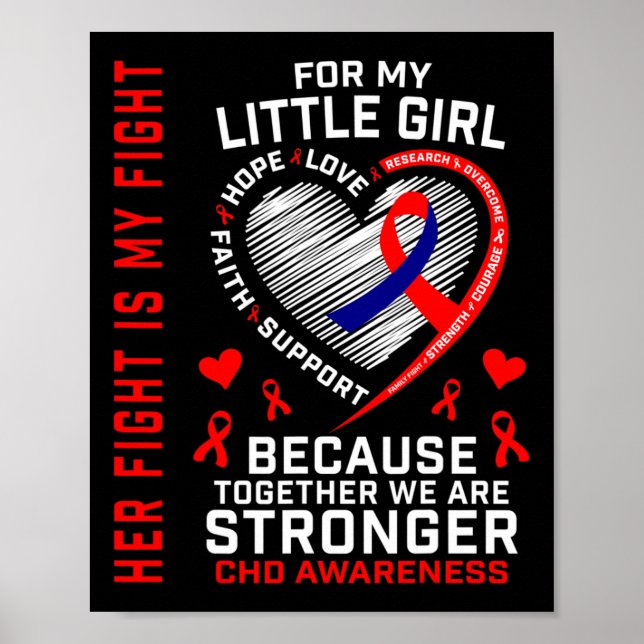 Her Fight Is My Fight Little Girl Daughter Chd Hea Poster (Front)