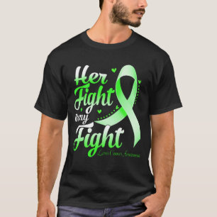 Her Fight Is My Fight LIVER CANCER AWARENESS Month T-Shirt
