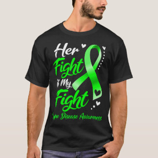 Her Fight Is My Fight Lyme Disease Awareness Gift T-Shirt