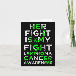 Her Fight Is My Fight Lymphoma Blood Cancer Awaren Card