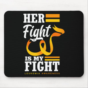 Her Fight Is My Fight Mum Wife Daughter Leukaemia Mouse Pad