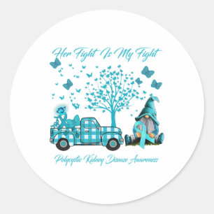 Her Fight Is My Fight Polycystic Kidney Disease Aw Classic Round Sticker