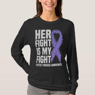 Her Fight Is My Fight Pulmonary Hypertension Aware T-Shirt