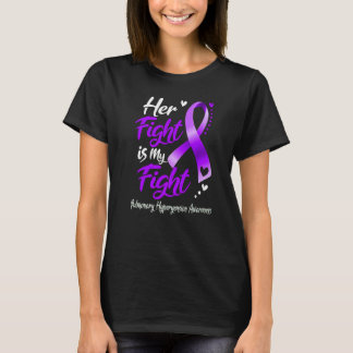 Her Fight Is My Fight Pulmonary Hyperyension Aware T-Shirt