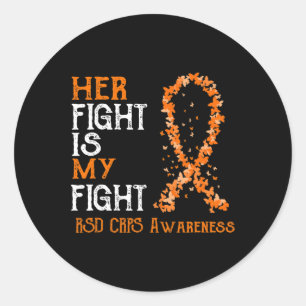 Her Fight Is My Fight Rsd Crps Awareness 3  Classic Round Sticker