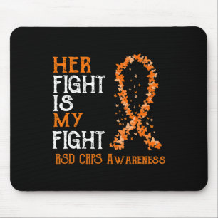 Her Fight Is My Fight RSD CRPS Awareness 3 Mouse Pad